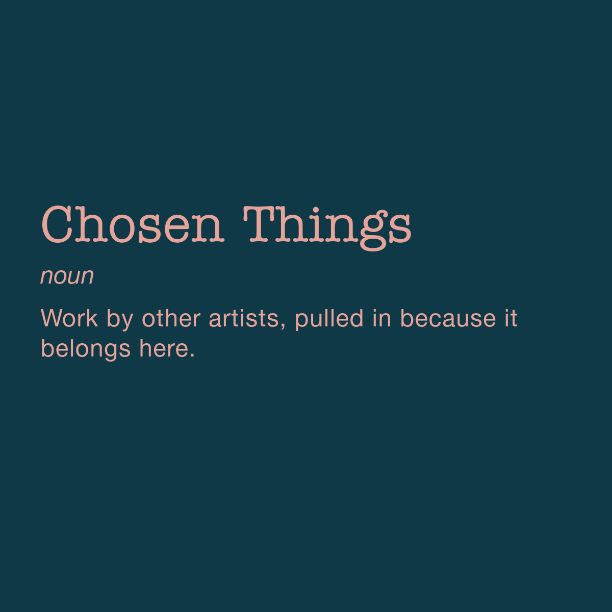 Chosen Things