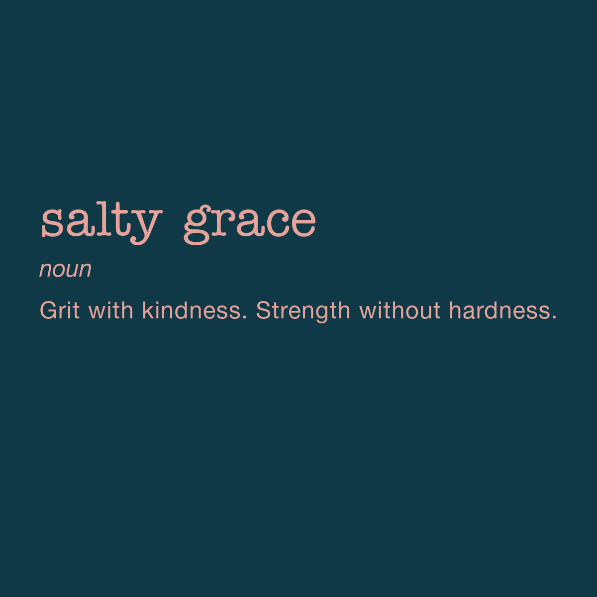 Salty Grace