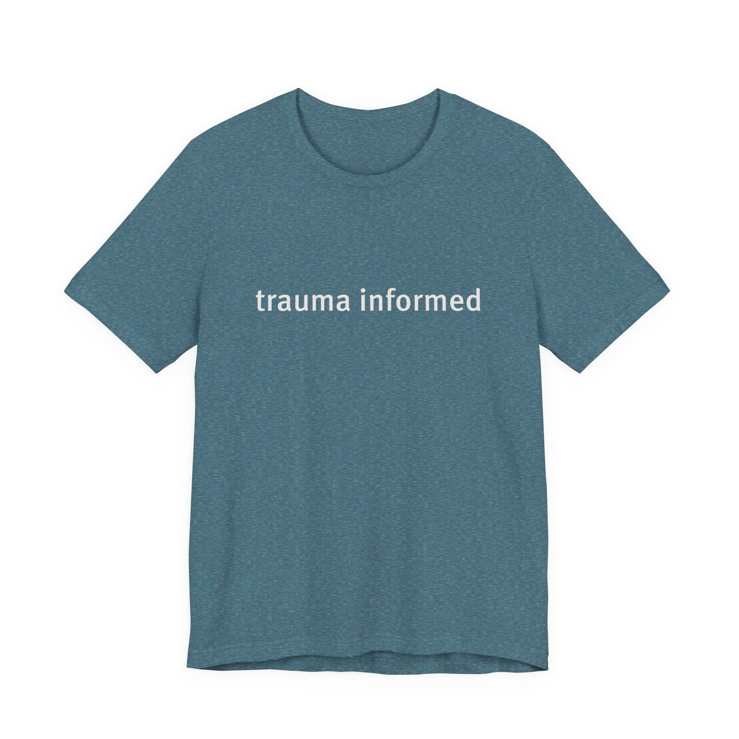 Neurospicy Collection T-Shirt — 'trauma informed' Graphic Tee