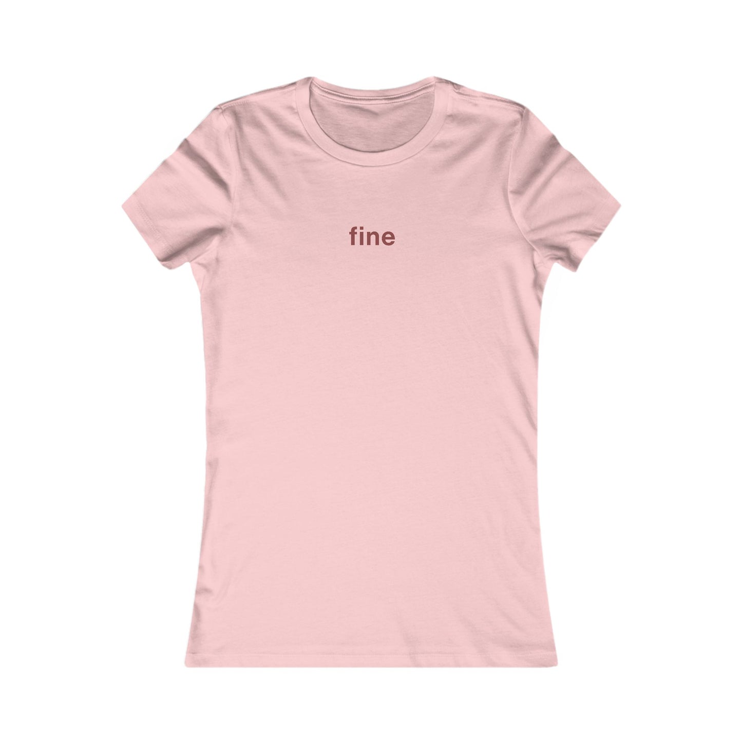Valentine's Women's Tee — "fine"