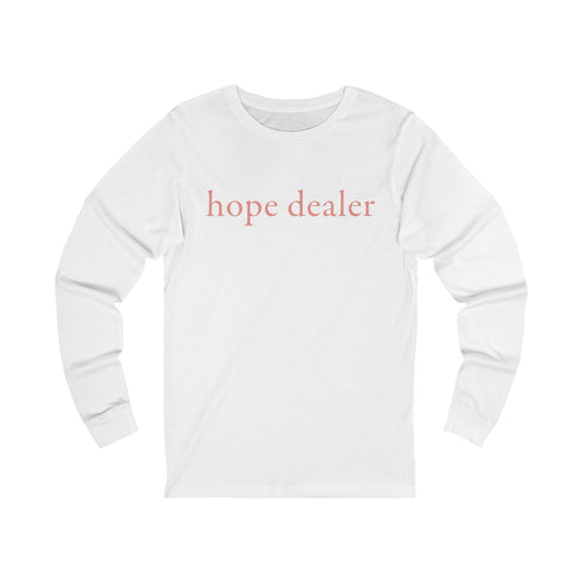 Hope Dealer Long Sleeve Tee —Salty Grace Collection