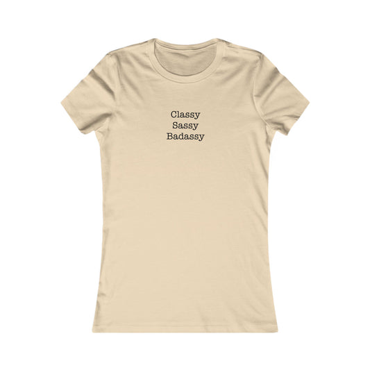 Classy Sassy Badassy Women's Tee